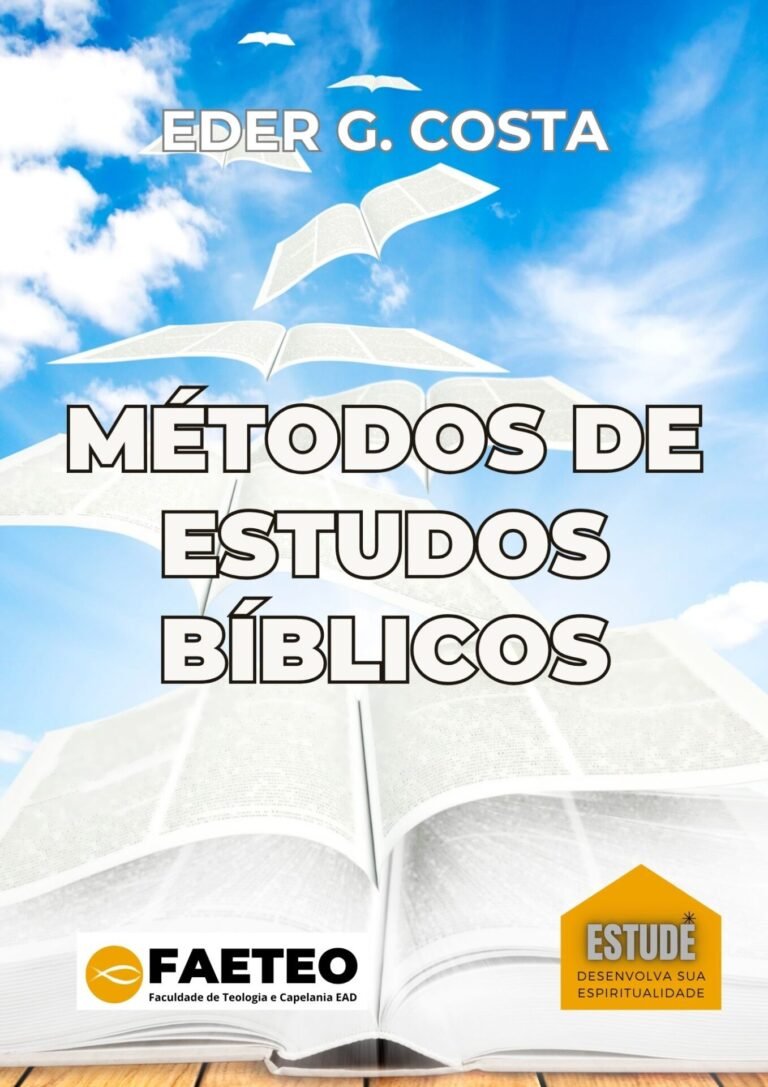 Métodos de Estudos Bíblicos - Dr. Eder G. Costa